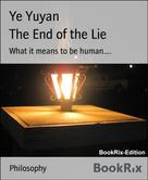 Ye Yuyan: The End of the Lie 