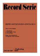 Gerd Natschinski: Gerd-Natschinski-Erfolge II 