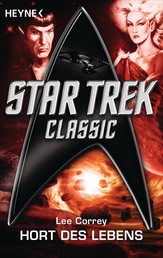 Star Trek: Hort des Lebens - Roman