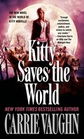 Carrie Vaughn: Kitty Saves the World ★★★★★