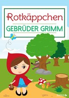 Brüder Grimm: Rotkäppchen ★★★