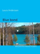 Laura Andersson: Blue bond 