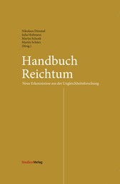 Handbuch Reichtum - Neue Erkenntnisse aus der Ungleichheitsforschung
