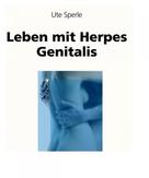 Ute Sperle: Leben mit Herpes Genitalis ★★★★★