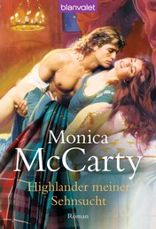 Highlander meiner Sehnsucht - Roman