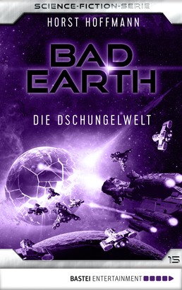 Bad Earth 15 - Science-Fiction-Serie