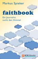 Markus Spieker: Faithbook ★★★★★