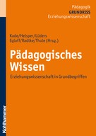 Frank-Olaf Radtke: Pädagogisches Wissen ★★★