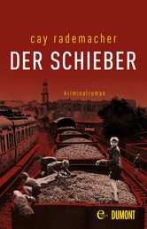 Der Schieber - Kriminalroman