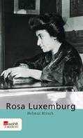 Helmut Hirsch: Rosa Luxemburg 