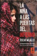 Óscar Mijallo: La niña a las puertas del infierno 