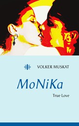 MoNiKa - True Love