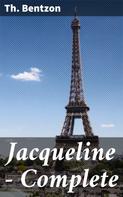 Th. Bentzon: Jacqueline — Complete 