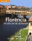 Ecos Travel Books (Ed.): Florència. En un cap de setmana 