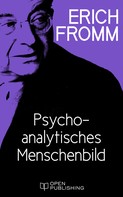 Rainer Funk: Psychoanalytisches Menschenbild 