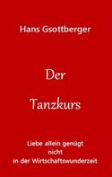 Otto-Gerd Wolfseher: Der Tanzkurs 
