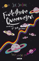 Sven Hensel: Fantastische Queerwesen 