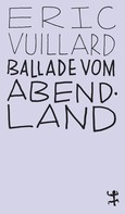 Éric Vuillard: Ballade vom Abendland ★★★★