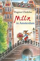 Dagmar Chidolue: Millie in Amsterdam ★★★★★