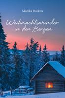 Monika Dockter: Weihnachtswunder in den Bergen ★★★★★