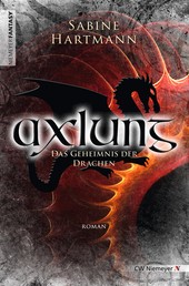 Axlung - Das Geheimnis der Drachen