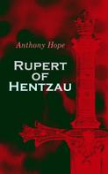 Anthony Hope: Rupert of Hentzau 