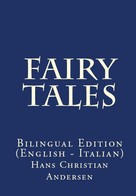 Hans Christian Andersen: Fairy Tales 