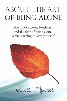 About the Art of Being Alone