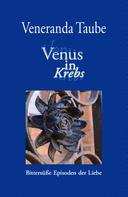 Veneranda Taube: Venus in Krebs 