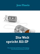 Jens Thaele: Die Welt spricht All-IP ★