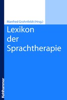 Manfred Grohnfeldt: Lexikon der Sprachtherapie ★★★
