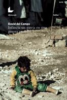 David del Campo: Infancia sin patria en una guerra mundial 