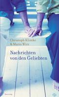 Christoph Klimke: Nachrichten von den Geliebten 
