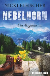 Nebelhorn - Ein Allgäukrimi