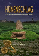 Henrich Dörmer: Hünenschlag ★★★★