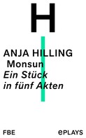 Anja Hilling: Monsun 