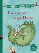 Patricia Schröder: Erst ich ein Stück, dann du - Linus und sein mutiger Drache ★★★★