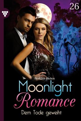 Moonlight Romance 26 – Romantic Thriller