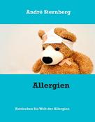 André Sternberg: Allergien 