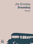 Jim Grimsley: Dreamboy ★★★★
