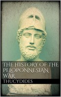 Thucydides Thucydides: The History of the Peloponnesian War 