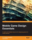 Dr. Claudio Scolastici: Mobile Game Design Essentials 