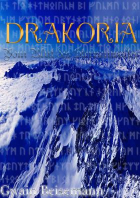 Drakoria - Vom Blut des Sternenwolfes