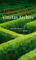 Uwe Kolbe: Vinetas Archive 