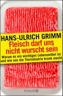 Hans-Ulrich Grimm: Die Fleischlüge ★★★★
