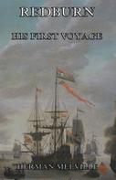 Herman Melville: Redburn - His First Voyage 