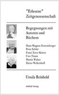 Ursula Reinhold: "Erlesene" Zeitgenossenschaft 