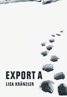 Lisa Kränzler: Export A ★★★★