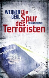 Die Spur des Terroristen - Kriminalroman