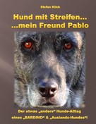Stefan Klink: Hund mit Streifen ... ★★★★★